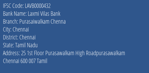 Laxmi Vilas Bank Purasaiwalkam Chenna Branch Chennai IFSC Code LAVB0000432