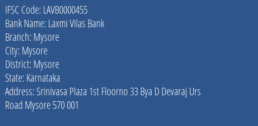 Laxmi Vilas Bank Mysore Branch, Branch Code 000455 & IFSC Code LAVB0000455