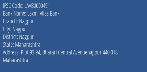 Laxmi Vilas Bank Nagpur Branch, Branch Code 000491 & IFSC Code LAVB0000491