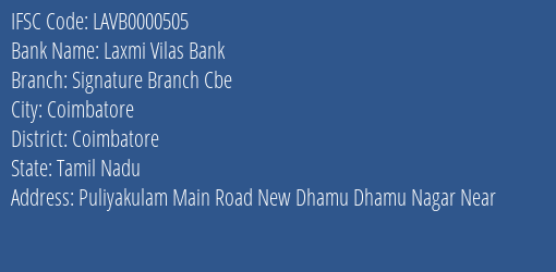 Laxmi Vilas Bank Signature Branch Cbe Branch IFSC Code