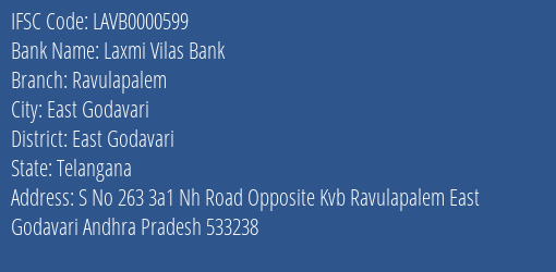 Laxmi Vilas Bank Ravulapalem Branch East Godavari IFSC Code LAVB0000599
