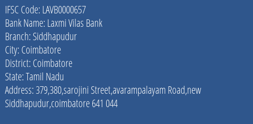 Laxmi Vilas Bank Siddhapudur Branch Coimbatore IFSC Code LAVB0000657