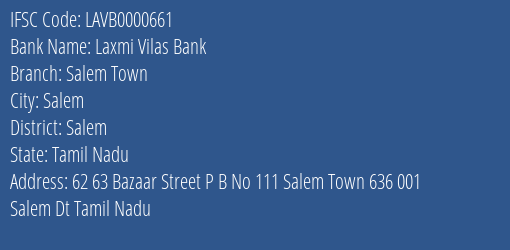Laxmi Vilas Bank Salem Town Branch, Branch Code 000661 & IFSC Code LAVB0000661