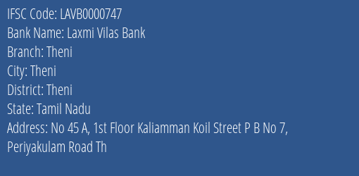 Laxmi Vilas Bank Theni Branch Theni IFSC Code LAVB0000747
