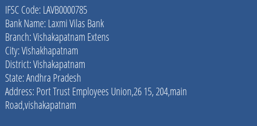Laxmi Vilas Bank Vishakapatnam Extens Branch IFSC Code