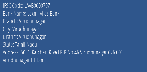 Laxmi Vilas Bank Virudhunagar Branch Virudhunagar IFSC Code LAVB0000797