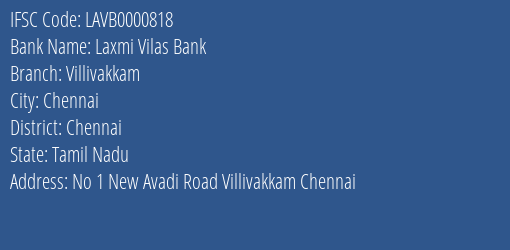 Laxmi Vilas Bank Villivakkam Branch, Branch Code 000818 & IFSC Code LAVB0000818