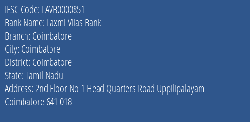 Laxmi Vilas Bank Coimbatore Branch, Branch Code 000851 & IFSC Code LAVB0000851