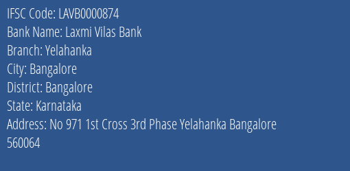 Laxmi Vilas Bank Yelahanka Branch, Branch Code 000874 & IFSC Code LAVB0000874