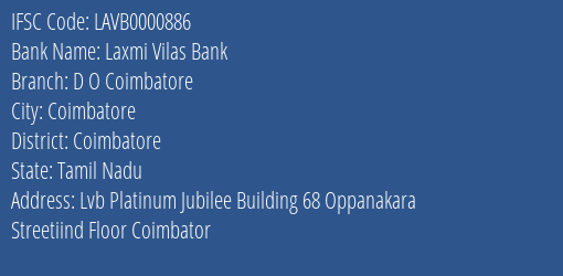Laxmi Vilas Bank D O Coimbatore Branch, Branch Code 000886 & IFSC Code LAVB0000886
