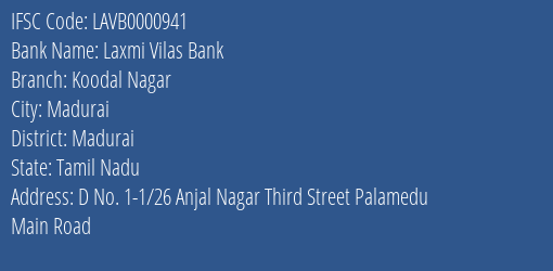Laxmi Vilas Bank Koodal Nagar Branch, Branch Code 000941 & IFSC Code LAVB0000941