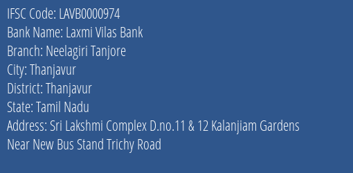 Laxmi Vilas Bank Neelagiri Tanjore Branch Thanjavur IFSC Code LAVB0000974