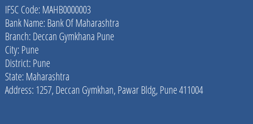 Bank Of Maharashtra Deccan Gymkhana Pune Branch, Branch Code 000003 & IFSC Code MAHB0000003