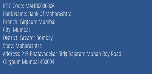 Bank Of Maharashtra Girgaum Mumbai Branch Greater Bombay IFSC Code MAHB0000006