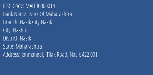 Bank Of Maharashtra Nasik City Nasik Branch, Branch Code 000014 & IFSC Code MAHB0000014