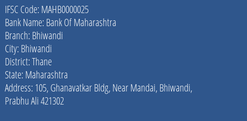 Bank Of Maharashtra Bhiwandi Branch Thane IFSC Code MAHB0000025