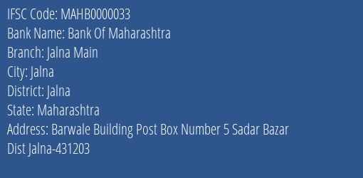 Bank Of Maharashtra Jalna Main Branch Jalna IFSC Code MAHB0000033