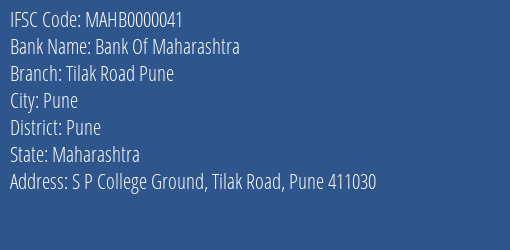 Bank Of Maharashtra Tilak Road Pune Branch, Branch Code 000041 & IFSC Code MAHB0000041