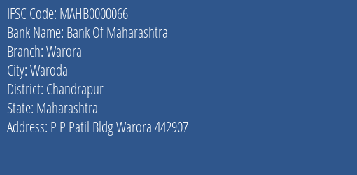 Bank Of Maharashtra Warora Branch Chandrapur IFSC Code MAHB0000066