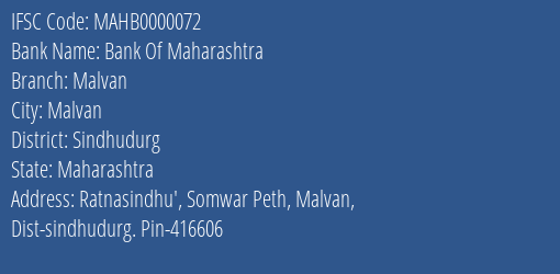 Bank Of Maharashtra Malvan Branch Sindhudurg IFSC Code MAHB0000072