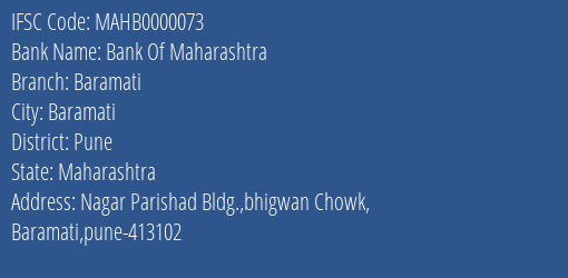 Bank Of Maharashtra Baramati Branch, Branch Code 000073 & IFSC Code MAHB0000073