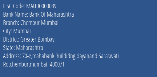 Bank Of Maharashtra Chembur Mumbai Branch, Branch Code 000089 & IFSC Code MAHB0000089