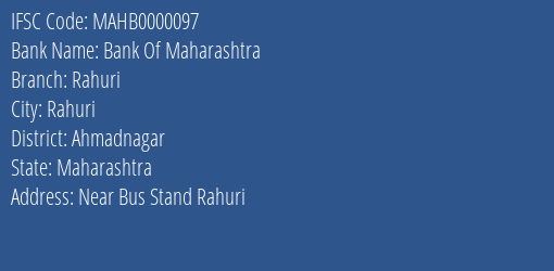 Bank Of Maharashtra Rahuri Branch, Branch Code 000097 & IFSC Code MAHB0000097