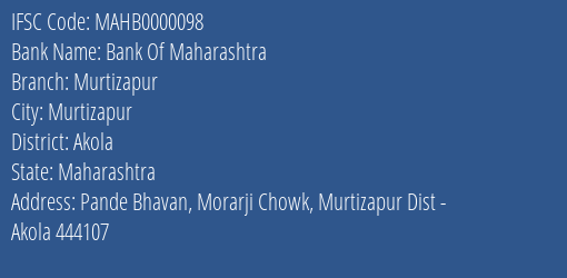 Bank Of Maharashtra Murtizapur Branch Akola IFSC Code MAHB0000098