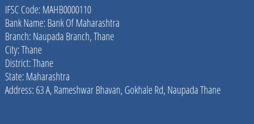 Bank Of Maharashtra Naupada Branch Thane Branch, Branch Code 000110 & IFSC Code MAHB0000110