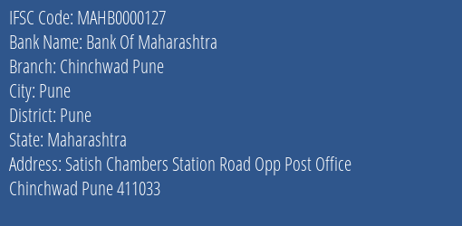 Bank Of Maharashtra Chinchwad Pune Branch Pune IFSC Code MAHB0000127