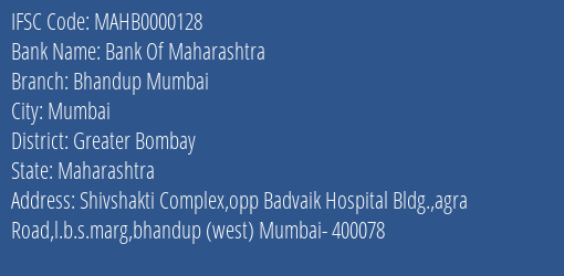 Bank Of Maharashtra Bhandup Mumbai Branch Greater Bombay IFSC Code MAHB0000128