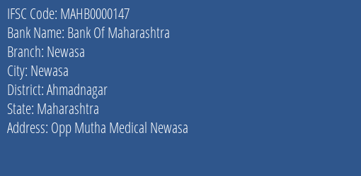 Bank Of Maharashtra Newasa Branch, Branch Code 000147 & IFSC Code MAHB0000147