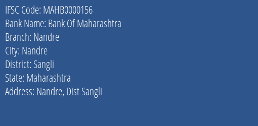 Bank Of Maharashtra Nandre Branch Sangli IFSC Code MAHB0000156
