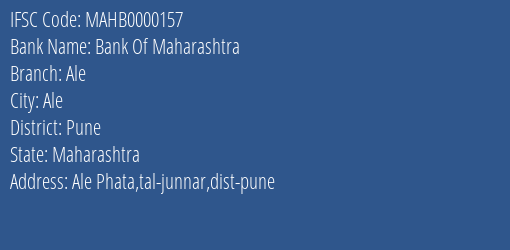 Bank Of Maharashtra Ale Branch Pune IFSC Code MAHB0000157