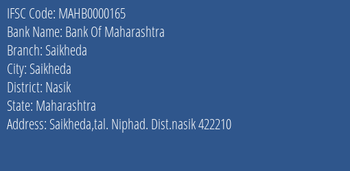 Bank Of Maharashtra Saikheda Branch, Branch Code 000165 & IFSC Code MAHB0000165