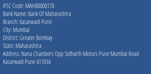 Bank Of Maharashtra Kasarwadi Pune Branch Greater Bombay IFSC Code MAHB0000170