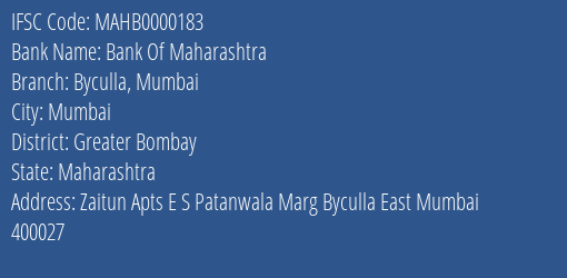 Bank Of Maharashtra Byculla Mumbai Branch, Branch Code 000183 & IFSC Code Mahb0000183
