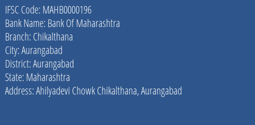 Bank Of Maharashtra Chikalthana Branch Aurangabad IFSC Code MAHB0000196