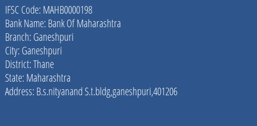 Bank Of Maharashtra Ganeshpuri Branch Thane IFSC Code MAHB0000198