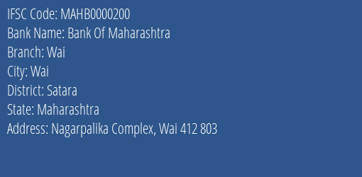 Bank Of Maharashtra Wai Branch Satara IFSC Code MAHB0000200