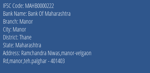 Bank Of Maharashtra Manor Branch Thane IFSC Code MAHB0000222