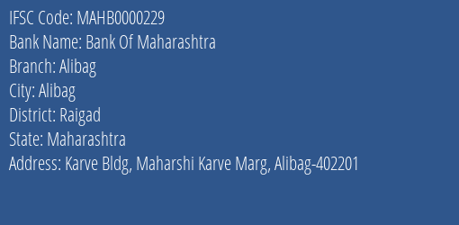 Bank Of Maharashtra Alibag Branch, Branch Code 000229 & IFSC Code MAHB0000229