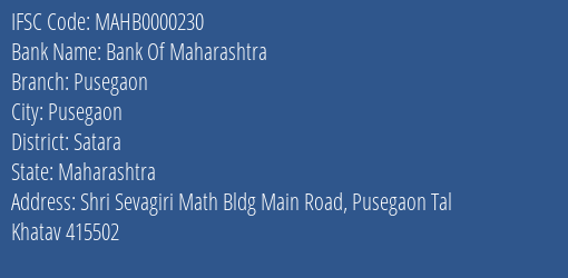 Bank Of Maharashtra Pusegaon Branch Satara IFSC Code MAHB0000230
