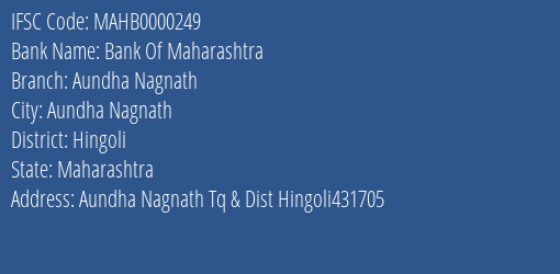 Bank Of Maharashtra Aundha Nagnath Branch Hingoli IFSC Code MAHB0000249