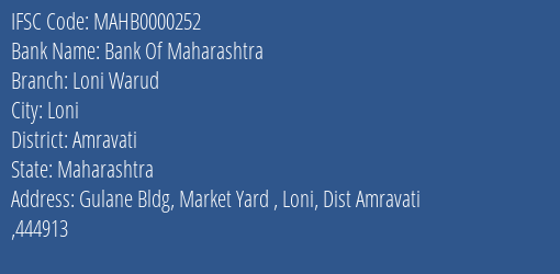 Bank Of Maharashtra Loni Warud Branch, Branch Code 000252 & IFSC Code MAHB0000252