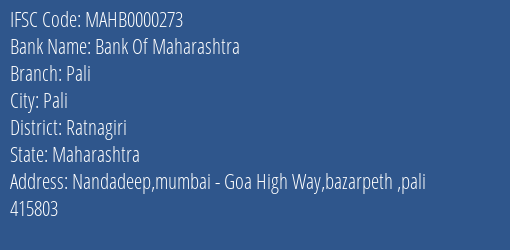 Bank Of Maharashtra Pali Branch, Branch Code 000273 & IFSC Code MAHB0000273