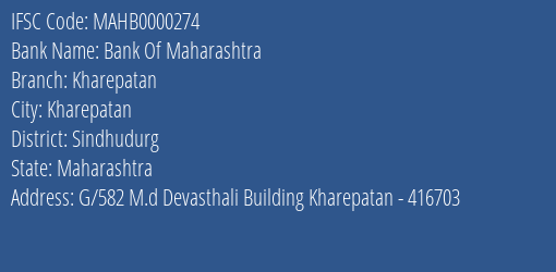 Bank Of Maharashtra Kharepatan Branch Sindhudurg IFSC Code MAHB0000274