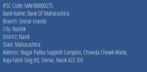 Bank Of Maharashtra Sinnar Nasik Branch Nasik IFSC Code MAHB0000275