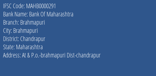 Bank Of Maharashtra Brahmapuri Branch Chandrapur IFSC Code MAHB0000291