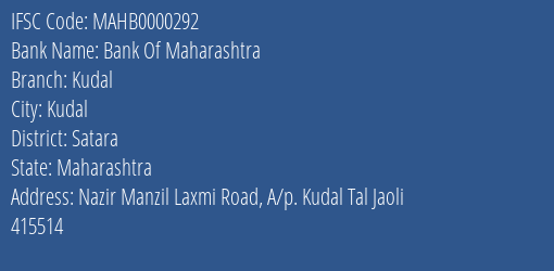 Bank Of Maharashtra Kudal Branch Satara IFSC Code MAHB0000292